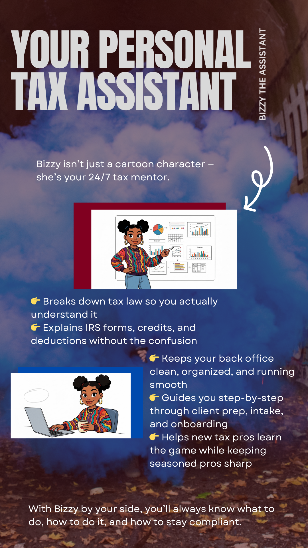 Bizzy – Your 24/7 Tax Season Homegirl