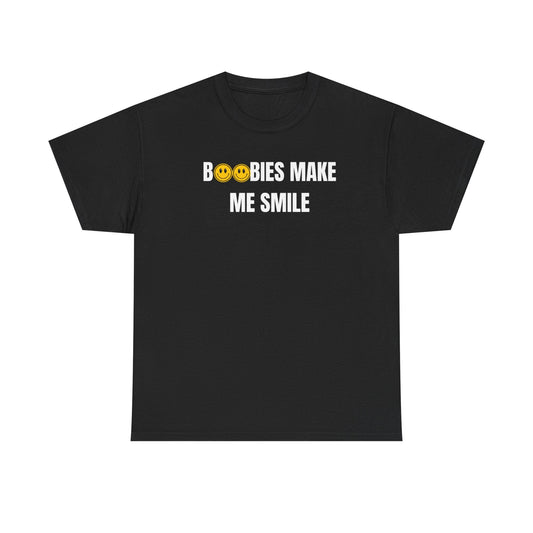 Boobies Make Me Smile Funny Shirt – Hilarious Adult Humor Graphic Tee for Men & Women