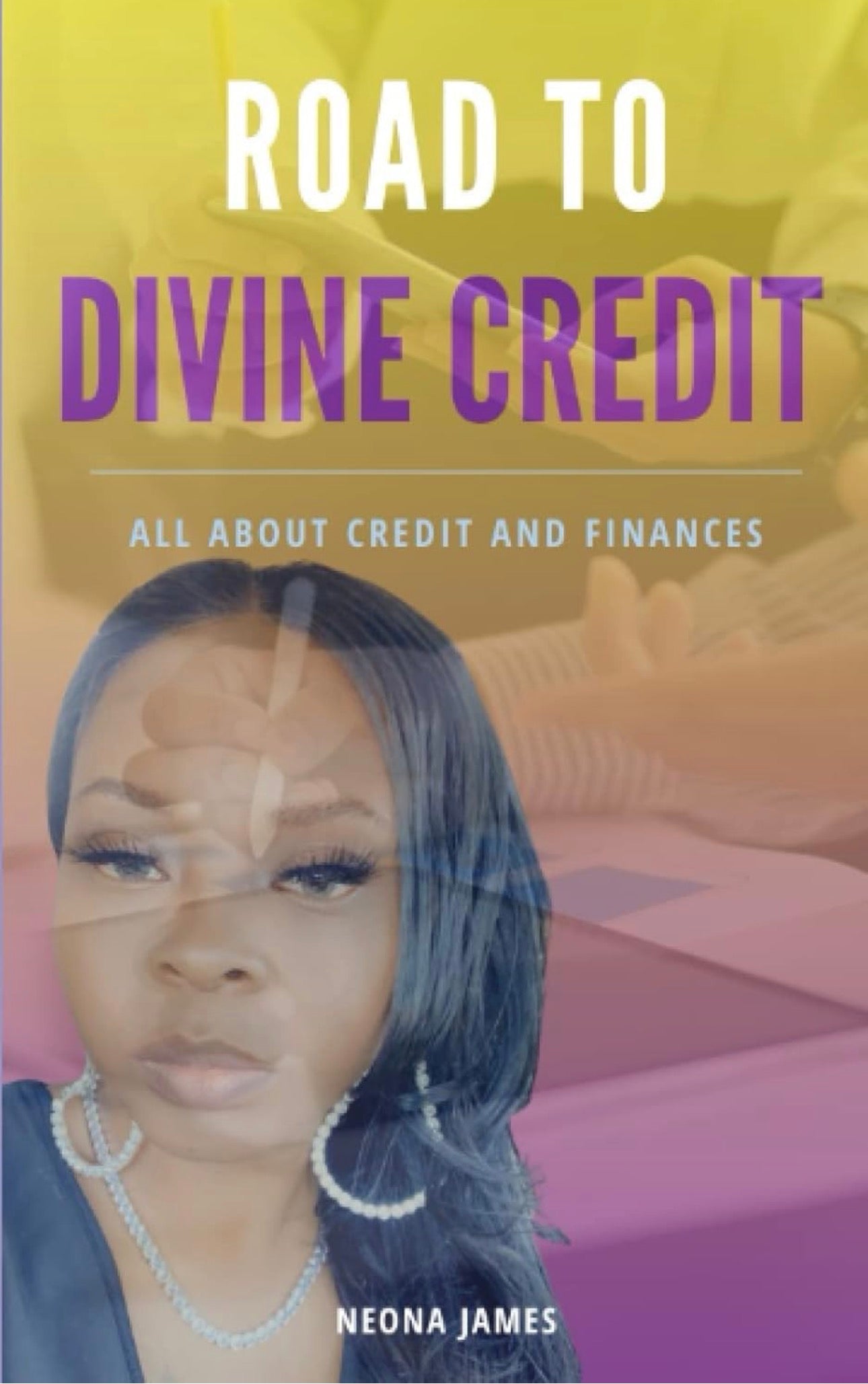 Road To Divine Credit: All About Credit and Finances